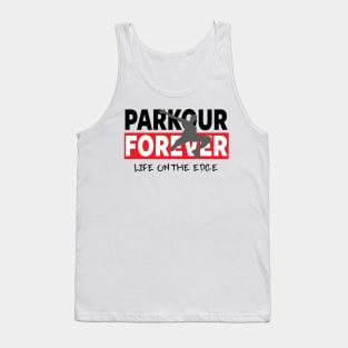 PARKOUR - PARKOUR FOREVER - LIFE ON THE EDGE Tank Top